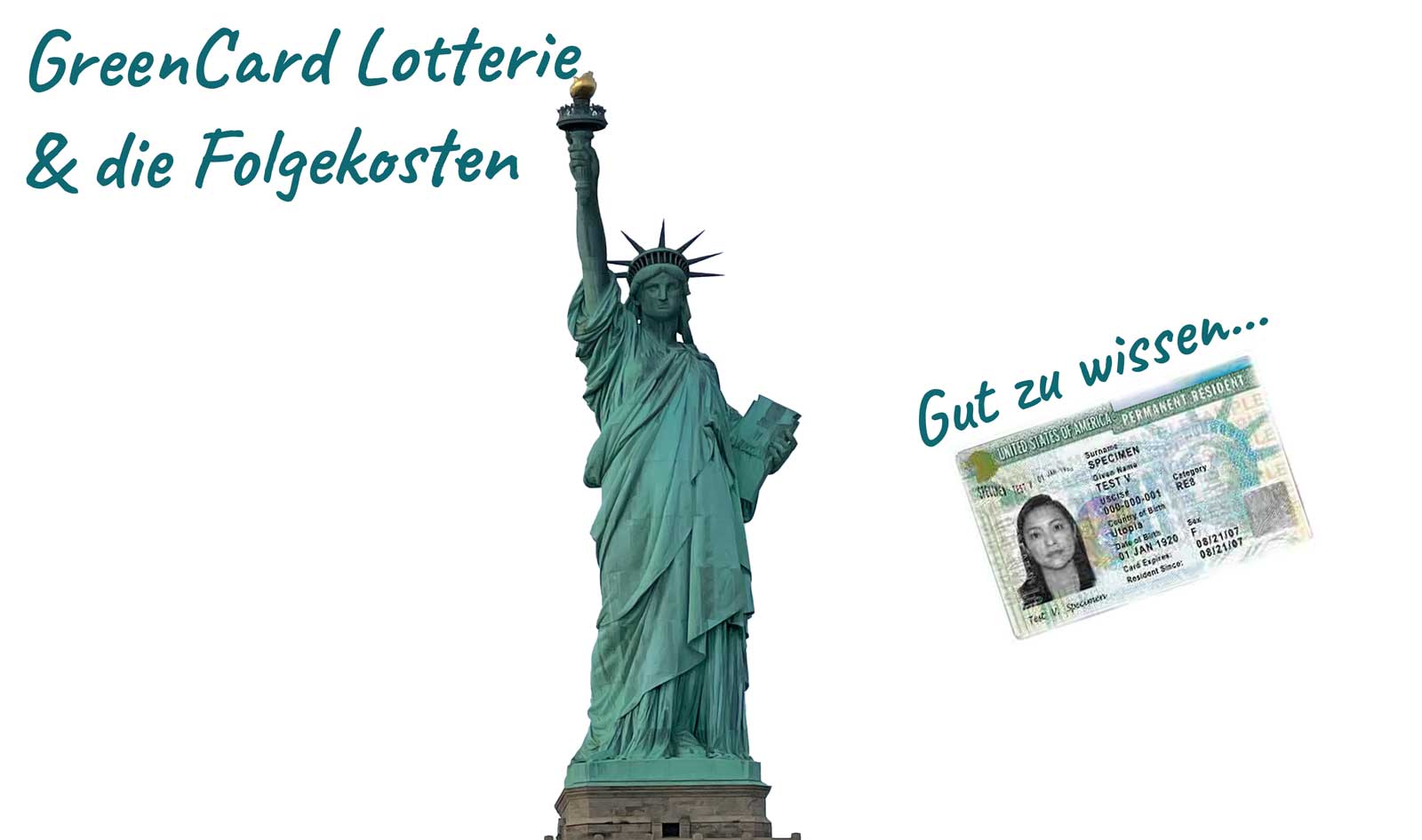 Leben USA Blog - Grenncard Lotterie und die Folgekosten - Freiheitsstatue von New York
